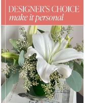Designer's Choice - Make it Personal Flower Arrangement