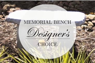 Designer's Choice - Memorial Bench Memorial Bench in Jefferson City, MO | RIVER CITY FLORIST & GIFTS Designer's Choice - Memorial Bench Memorial Bench in Jefferson City, MO | RIVER CITY FLORIST & GIFTS