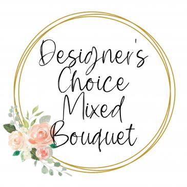 Designer’s Choice Mixed Bouquet
