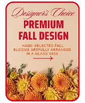 Designer's Choice Premium Fall Design Floral Arrangement