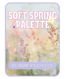Designer's Choice Soft Spring Palette Flower Arrangement