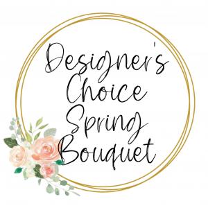 Designer’s Choice Spring Bouquet