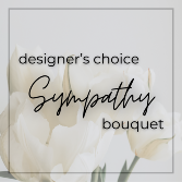 Designer’s Choice Sympathy Bouquet