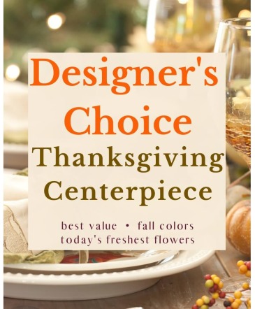 Designer's Choice  Thanksgiving Centerpiece Arrangement in Roswell, NM | BARRINGER'S BLOSSOM SHOP