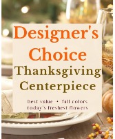 Designer's Choice  Thanksgiving Centerpiece Arrangement