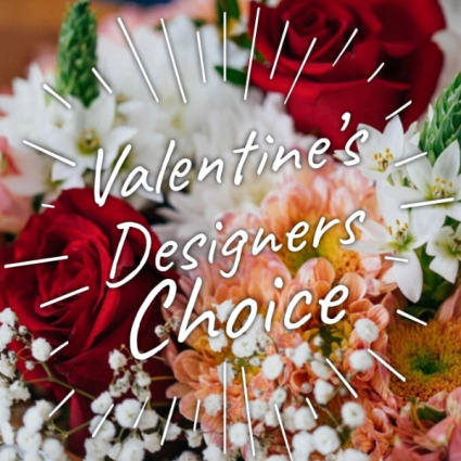 Designer's Choice Valentine's Day