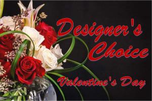 Designer's Choice Valentine's Day 