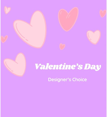 Designers Choice Valentines Day Arrangement