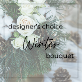 Designer’s Choice Winter Bouquet