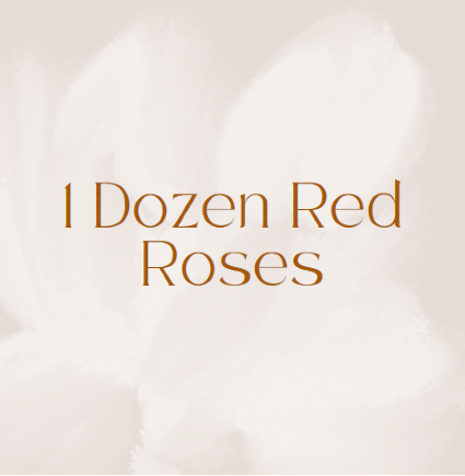 Dozen of Roses  
