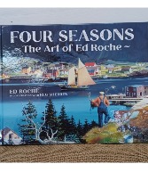 ED ROCHE'S FOUR SEASONS  The Art of Ed Roche /with Reg Sherren