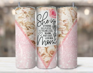 Exotica's Mom Quote Tumbler Mother's Day