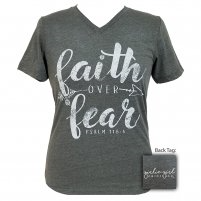 Faith over Fear Girlie Girl V-neck in Bryson City, NC | Village Florist Faith over Fear Girlie Girl V-neck in Bryson City, NC | Village Florist