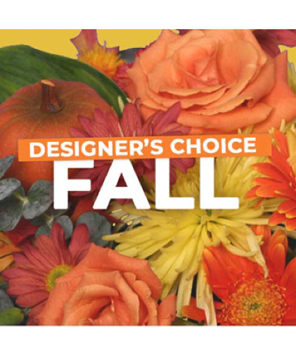 Fall Arrangement Designer Choice  fresh floral