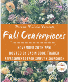 Fall Centerpiece Workshop Class