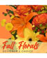 Fall Florals Designer's Choice