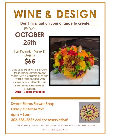 Fall Pumpkin Wine & Design  in Selbyville, DE | Sweet Stems