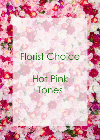 Florist Choice Hot Pink 