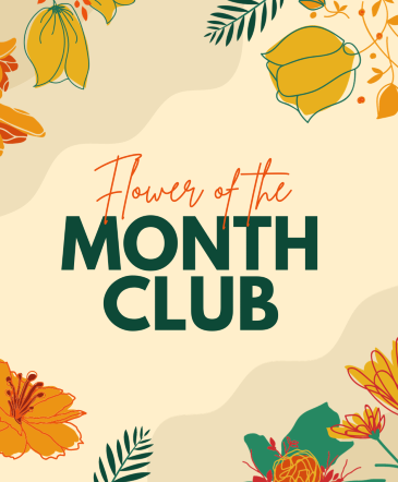 Flower of the Month Club  Bouquet Subscription  in Gladstone, MI | TROTTER'S FLORAL