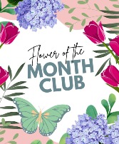 Flower of the Month Club Bouquet Subscription