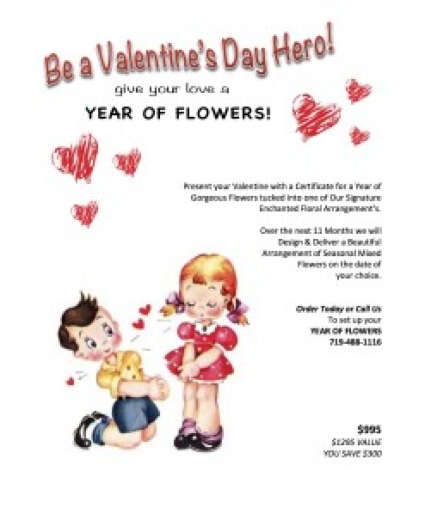 Flower Subscription for a Year for your Sweetheart Give us a call 719-434-1622 