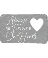 Forever In Our Hearts Garden Stone 