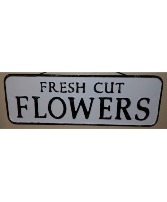 Fresh Cut Flowers Sign 