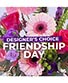 Friendship Day Florals Designer's Choice
