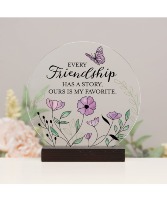 Friendship Round Sitter Table Plaque