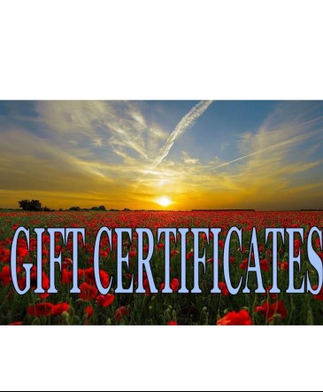GIFT CERTIFICATE Any Occassion in Lewiston, ME | BLAIS FLOWERS & GARDEN CENTER