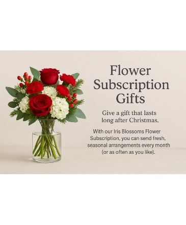 Give a Gift That Keeps Blooming! Subscription in Clearwater, KS | Iris Blossoms Give a Gift That Keeps Blooming! Subscription in Clearwater, KS | Iris Blossoms