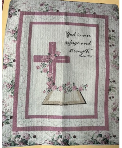 God is our Refuse and Strength Quilt 50 X 60 Quilt