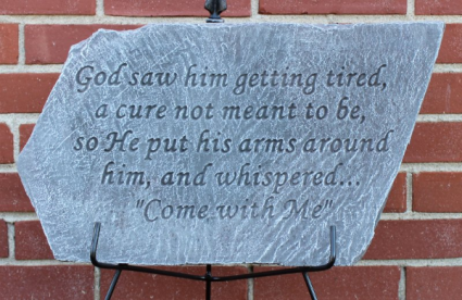 God saw him getting tired plaque  