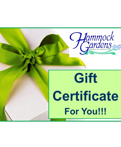 Hammock Gardens Gift Certificate  