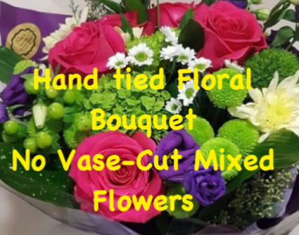 Hand Tied Mixed Cut Flowers Cut flowers No Vase