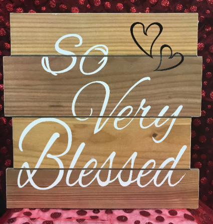 Heart So Very Blessed Plaque So Very Blessed Plaque