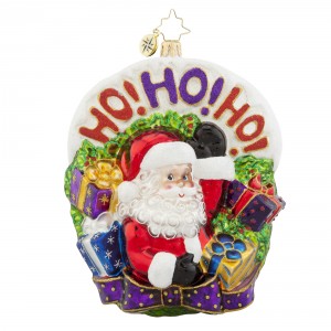 Ho Ho Ho to You  Christopher Radko Ornament