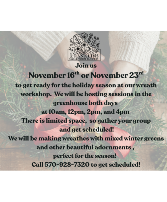 Holiday Wreath Workshop Holiday Workshop