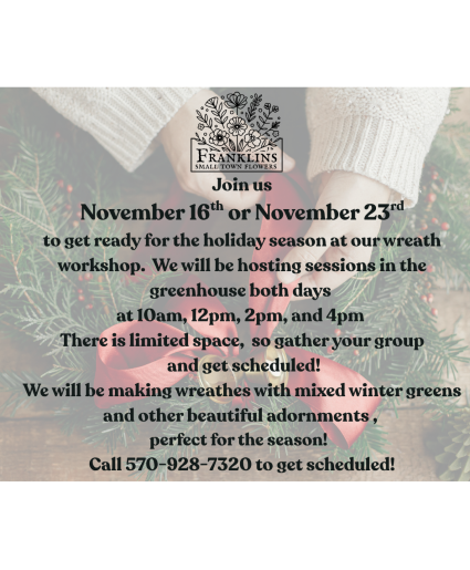 Holiday Wreath Workshop Holiday Workshop