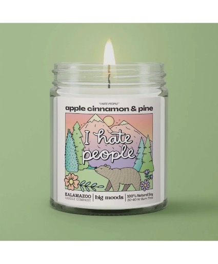 “I H8 People” Apple Cinnamon & Pine  5 OZ Candle KALAMAZOO CANDLE COMPANY