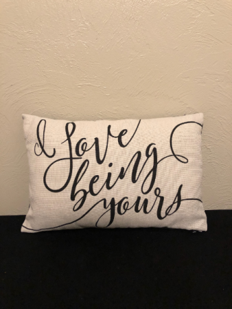 I Love Being Yours Canvas Calligraphy Pillow