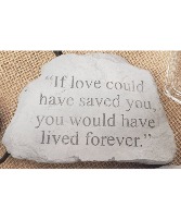 If Love Could Have Saved You Sympathy Stone