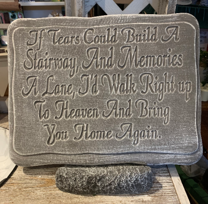 If Tears Could Build a Stairway Memorial Stone