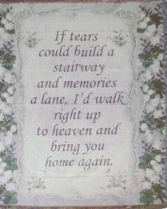 If tears could build a stairway