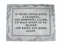 IF TEARS COULD MEMORIAL STONE 