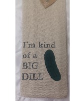 I'm Kind Of A Big Dill 