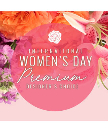International Women's Day Florals Premium Designer's Choice in Corner Brook, NL | The Orchid