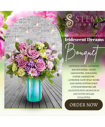 Iridescent Dreams  in Vacaville, CA | Stems Florist