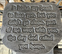 It Broke Memorial Garden Stone