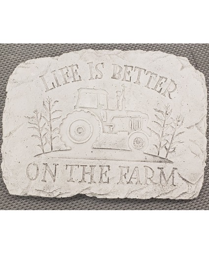 Life Is Better On The Farm Sympathy Stone